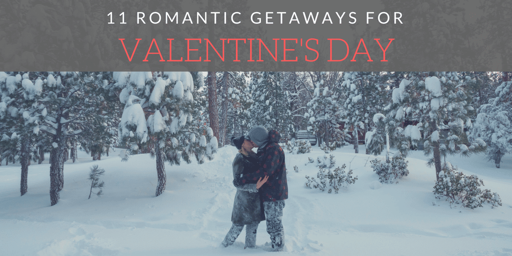 11 Romantic California Getaways for Valentine's Day Getaway Couple
